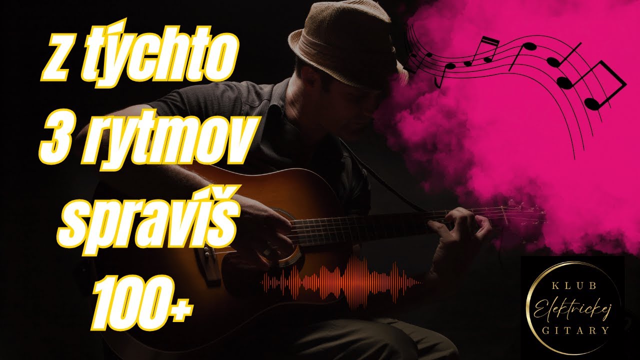 3 rytmy, z ktorých si spravíš množstvo skvelých gitarových doprovodov