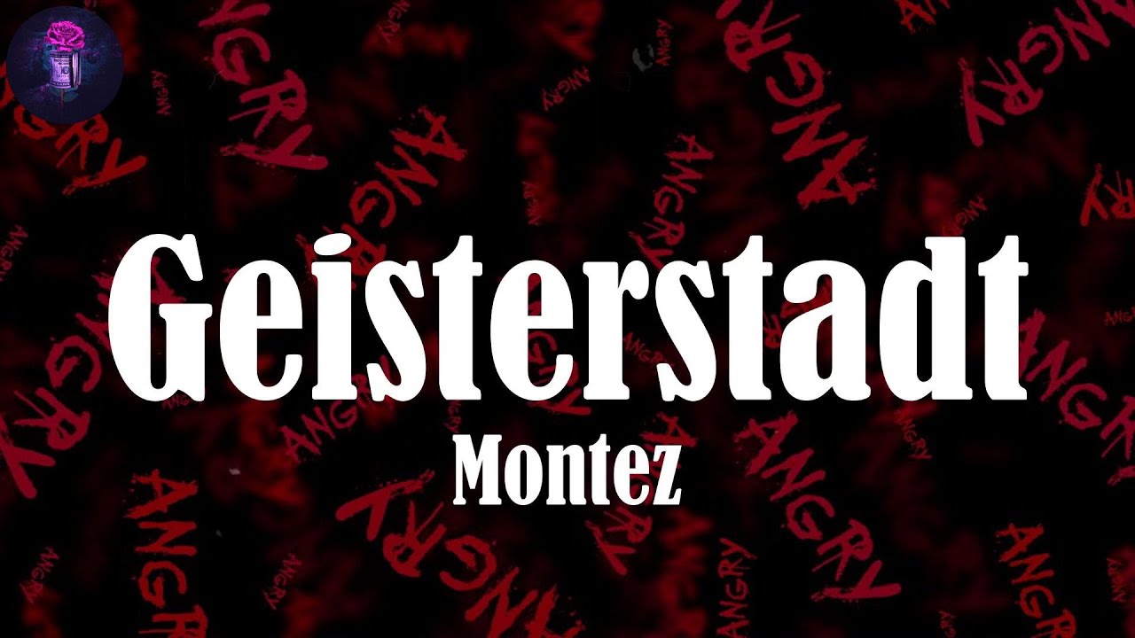 Geisterstadt (Lyrics) - Montez | Ich bin allein' in dieser Geisterstadt