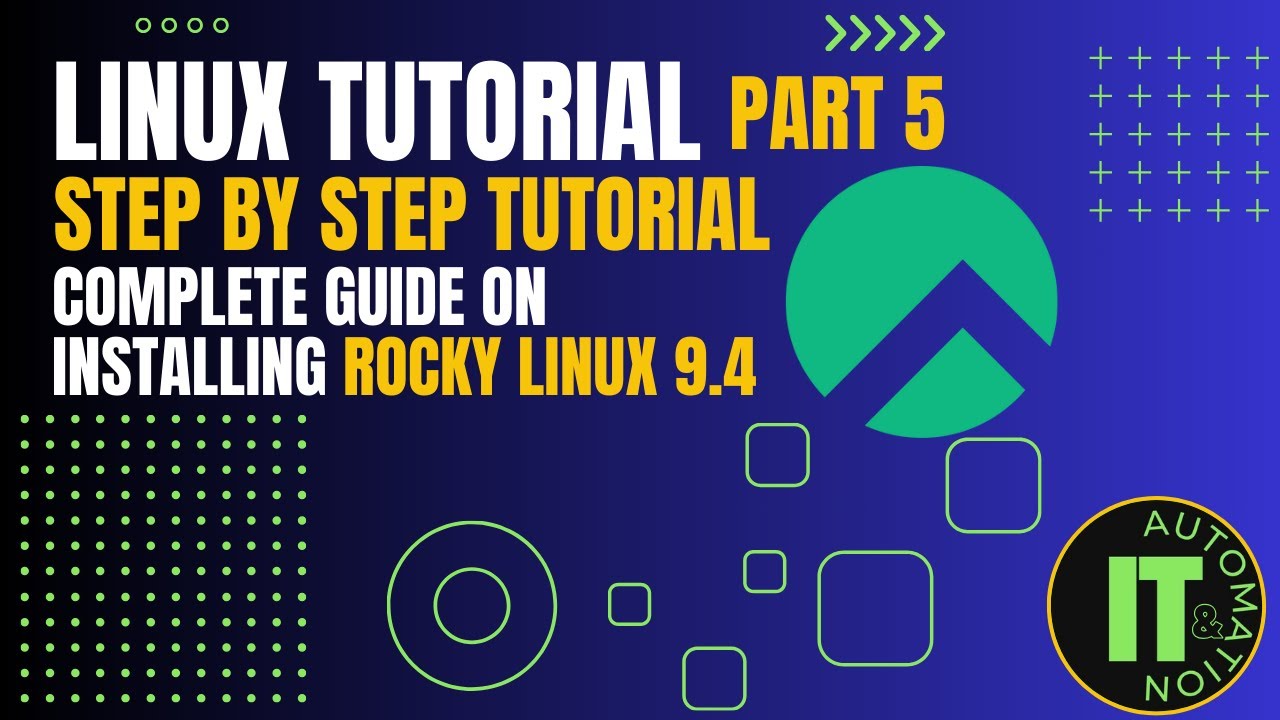 Complete Guide on Installing Rocky Linux 9 | Step by Step Linux Tutorial 2024 - Part 5