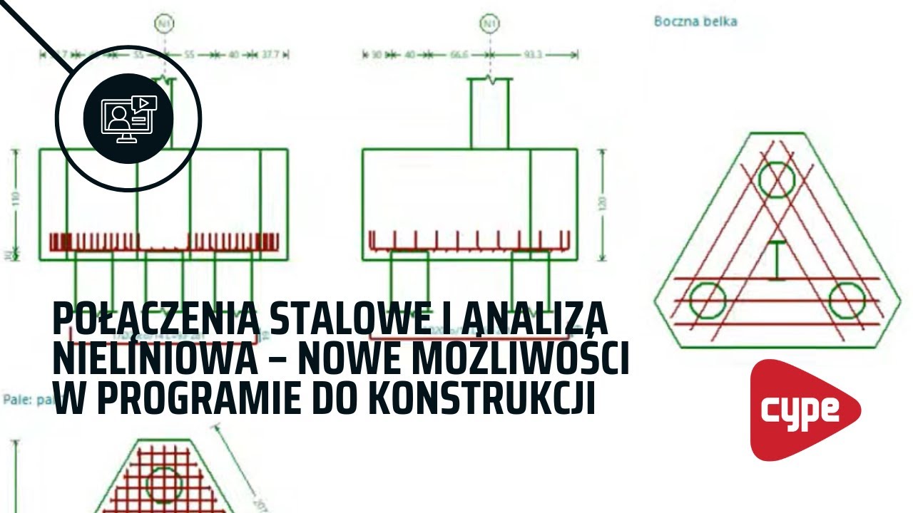 Webinarium: Połączenia stalowe i analiza nieliniowa – nowe możliwości w CYPE 2026b
