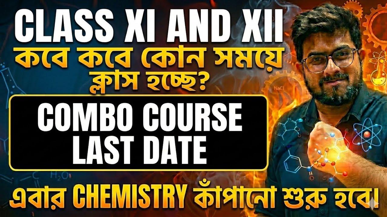 🚨CLASS XI AND XII BATCH ROUTINE 🔥| Chemistry | Class 11 | Class 12 | Edventure Academy | WBCHSE 