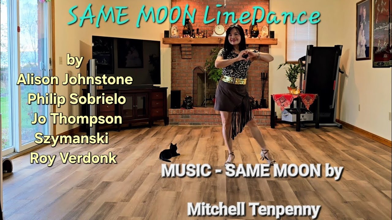 SAME MOON LineDance/ Choreo: Alison Johnstone, Philip Sobrielo, Jo Thompson Szymanski & Roy Verdonk 