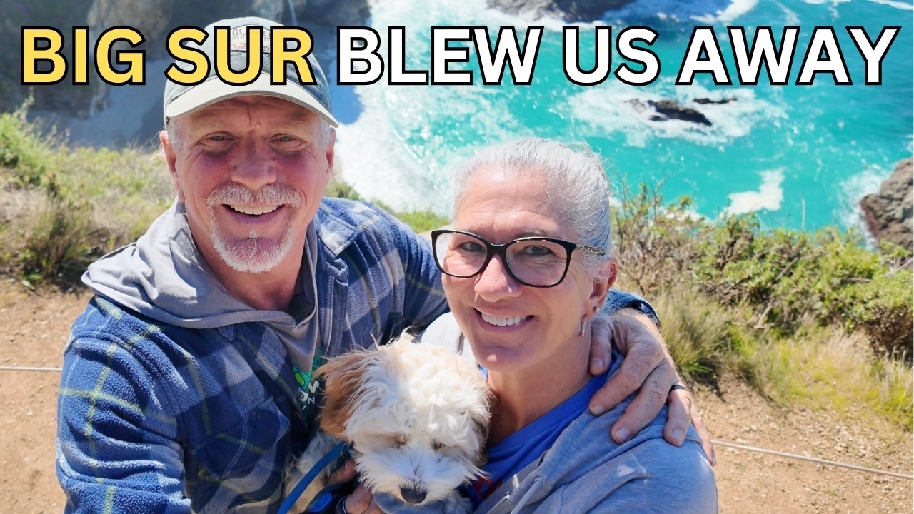 Big Sur Blew Us Away | Pacific Coast Highway RV Trip