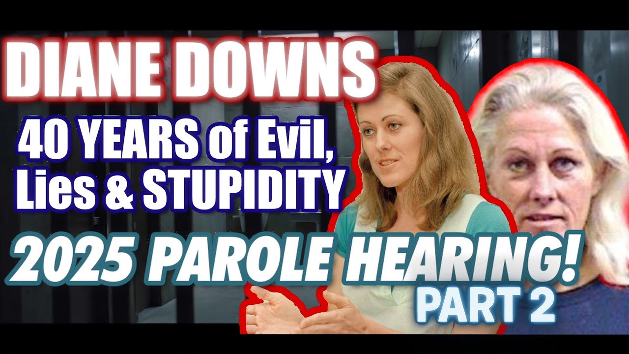 DIANE DOWNS is an IDIOT - #dianedowns  2025 #parolehearing Part 2 w/ @summaloudmouth