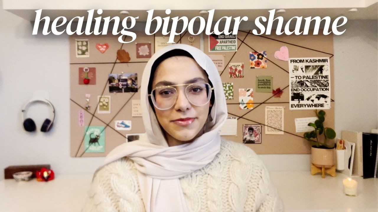 Healing from bipolar shame (part 1)