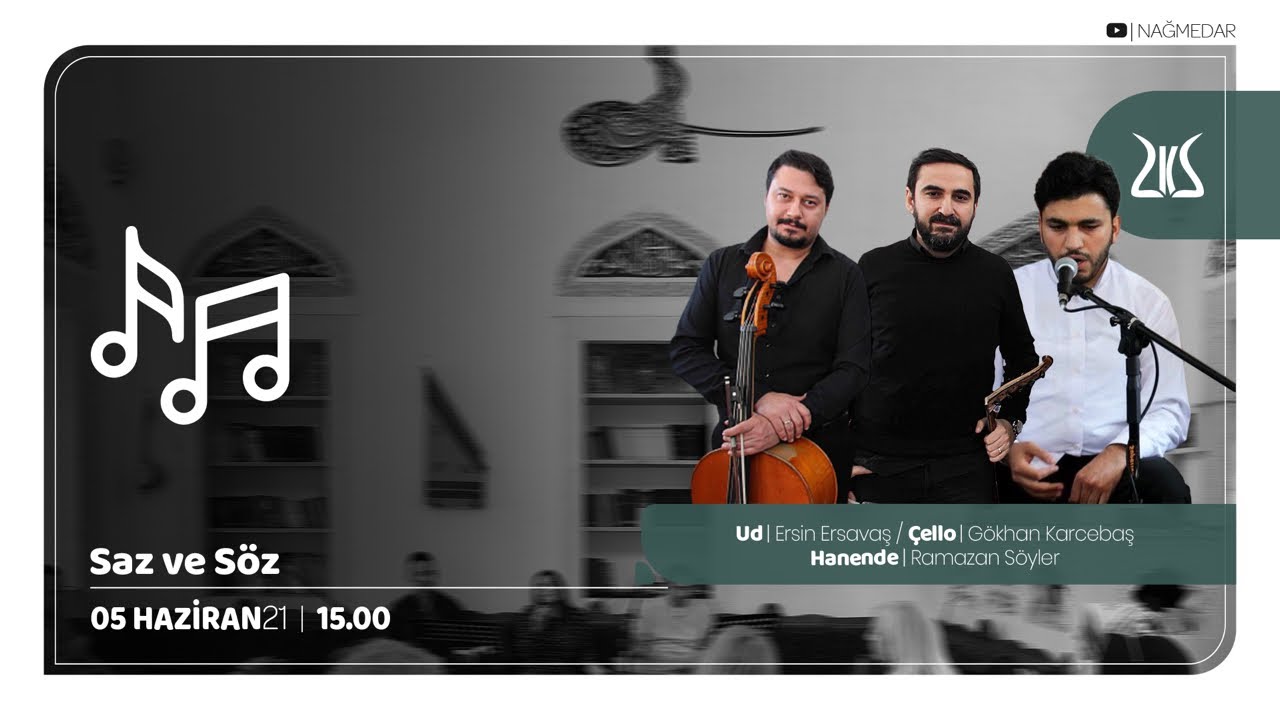 Nağmedar Dinletileri - Saz ve S&ouml;z