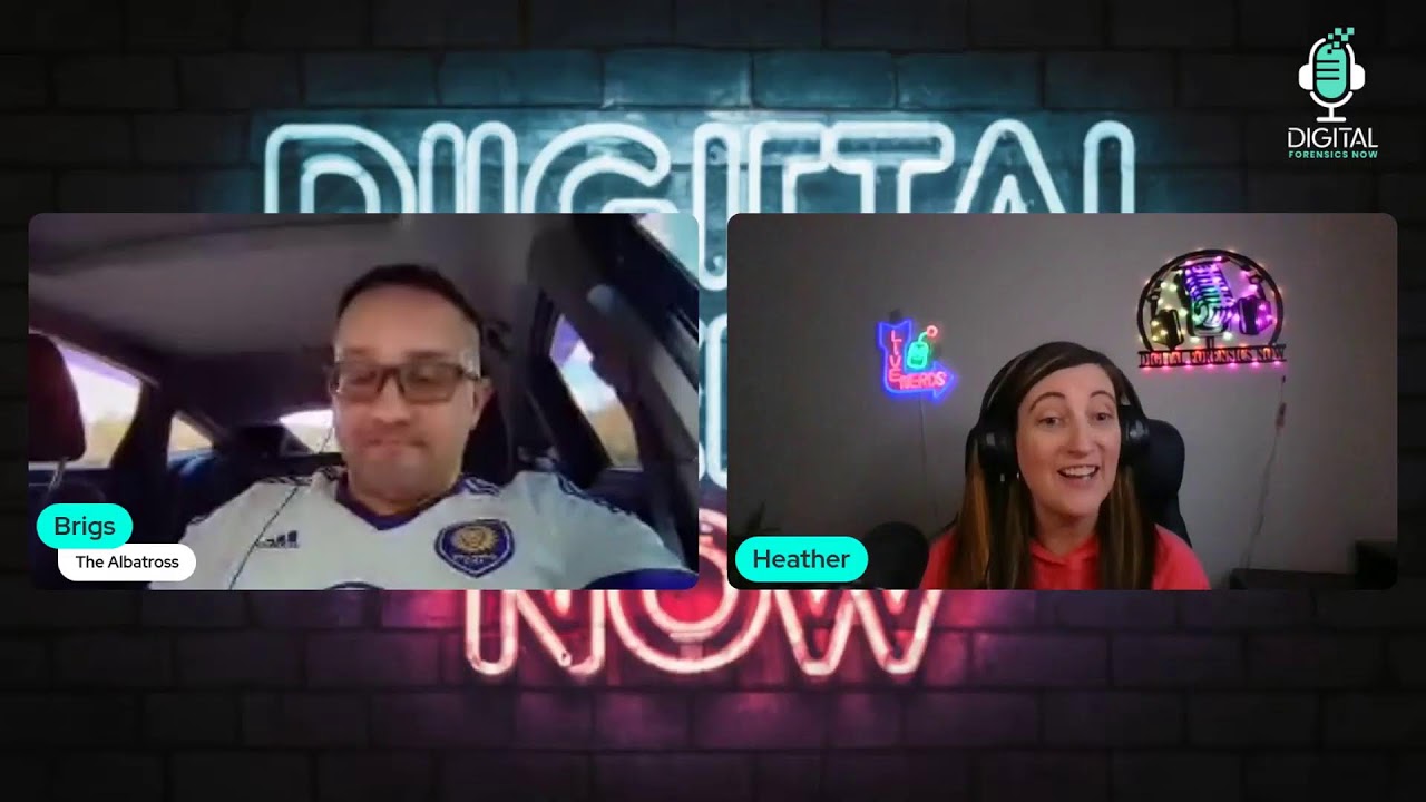 DIgital Forensics Now Podcast S2 - E15