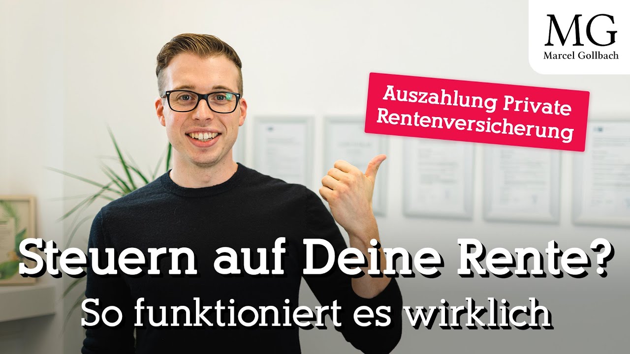 Wie wird die Auszahlung Deiner Altersvorsorge versteuert? | Monatliche Rente und Einmalzahlung