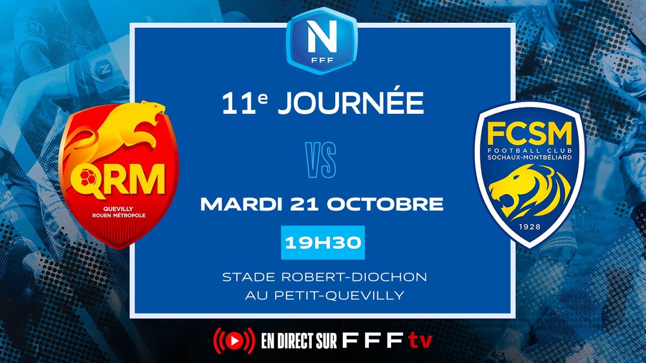 J11 I Quevilly Rouen Métropole vs FC Sochaux M en replay I National FFF 2025-2026