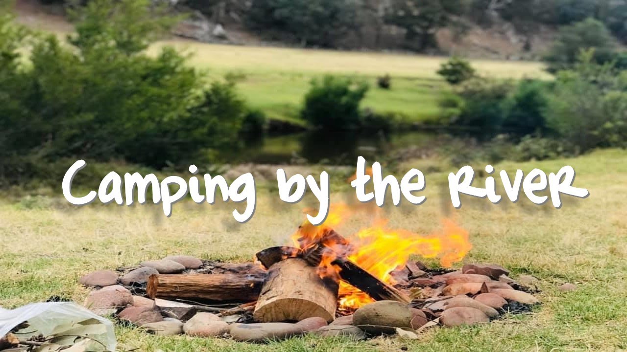 Camping by the Riverbank in Paradise Valley - Victoria