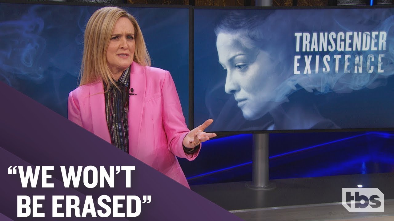 Trans Rights Under Attack | October 24, 2018 Act 2 | Full Frontal on TBS
