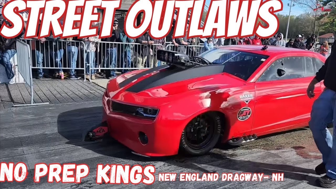 Street outlaws No prep Kings: New England Dragway
