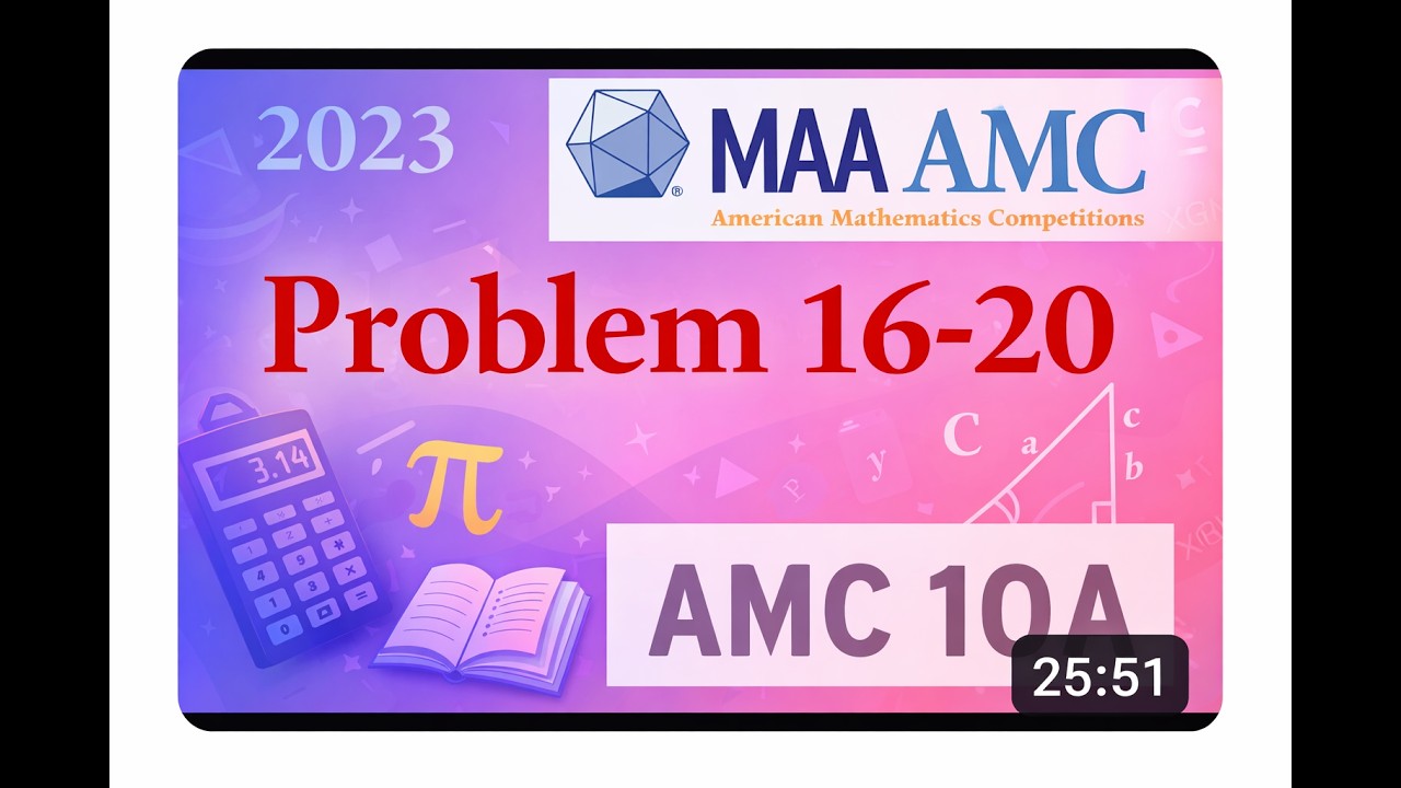 2023 AMC 10 A  Solutions #16 #17 #18 #19 #20