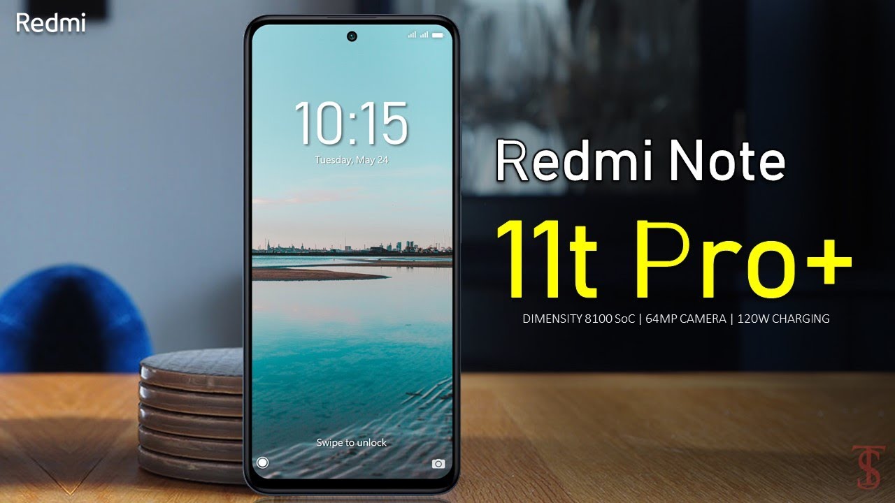 Redmi Note 11t Pro Plus Price, Official Look, Design, Camera, Specifications, Features