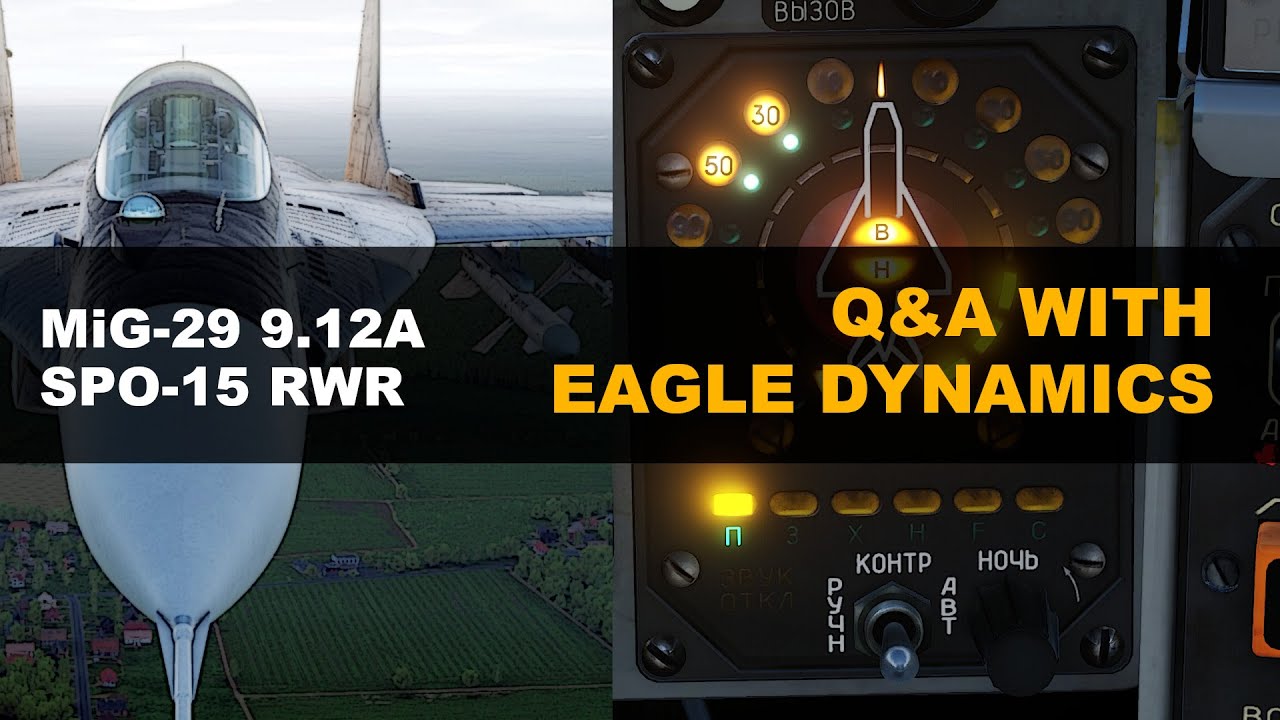 MiG-29's SPO-15 RWR: Q&A with Eagle Dynamics