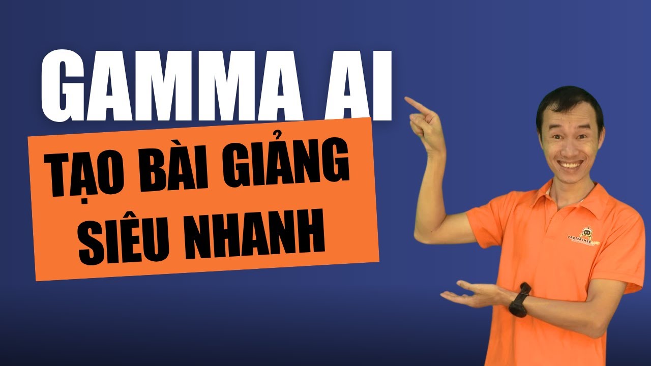 Tạo Bài Giảng PowerPoint Siêu Nhanh Bằng Gamma AI| Bùi Duy Phương