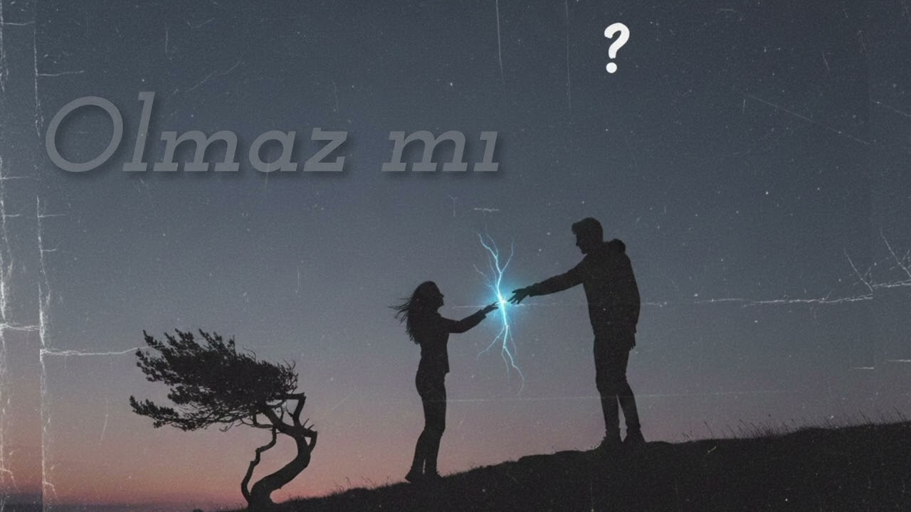 Olmaz mı?