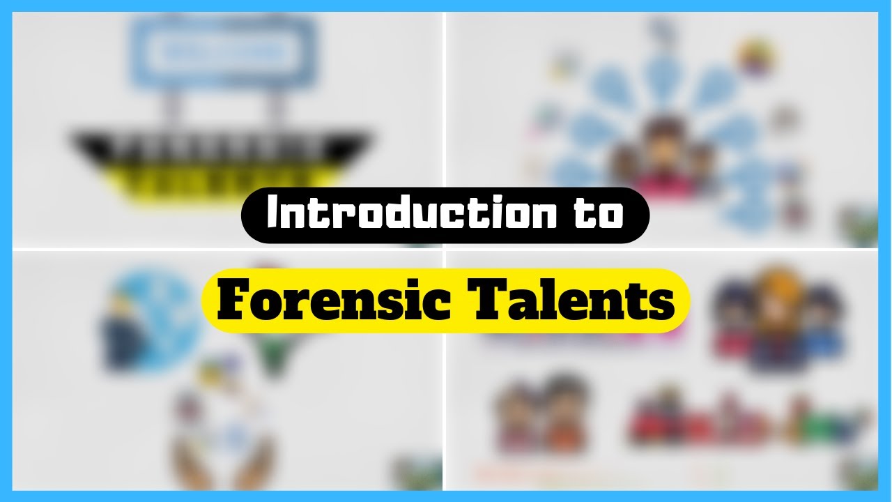 Introduction to Forensic Talents
