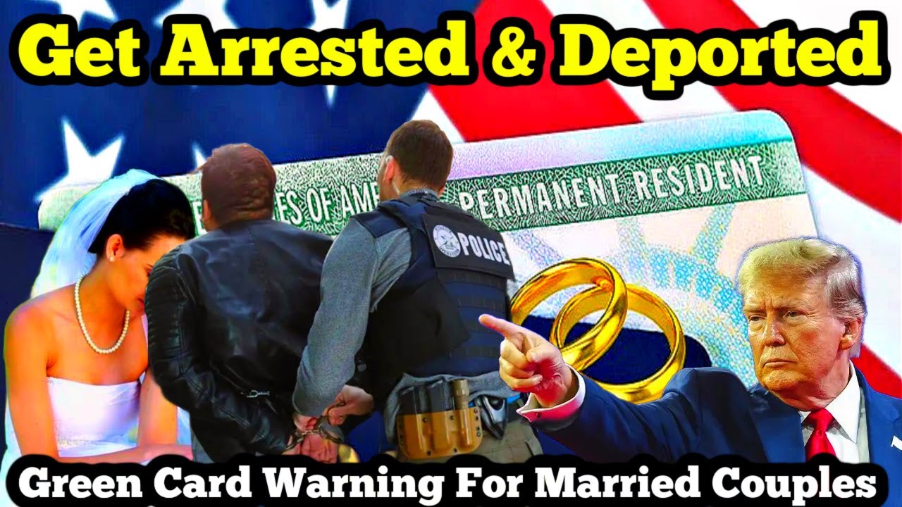 US Immigration Issues Green Card Warning to Married Couples
