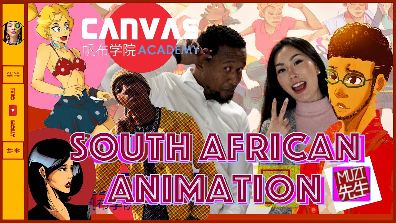 South African Animation (Manga) Story 2019 -PART 1- Africa • China- 南非动漫故事(上)