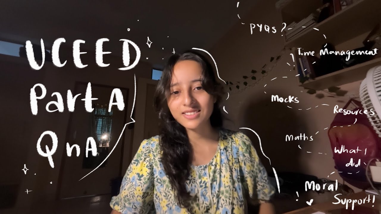 Очень поздний *UCEED ЧАСТЬ А ВОПРОСЫ* | ЧАСТЬ А СОМНЕНИЯ | IIT | UCEED