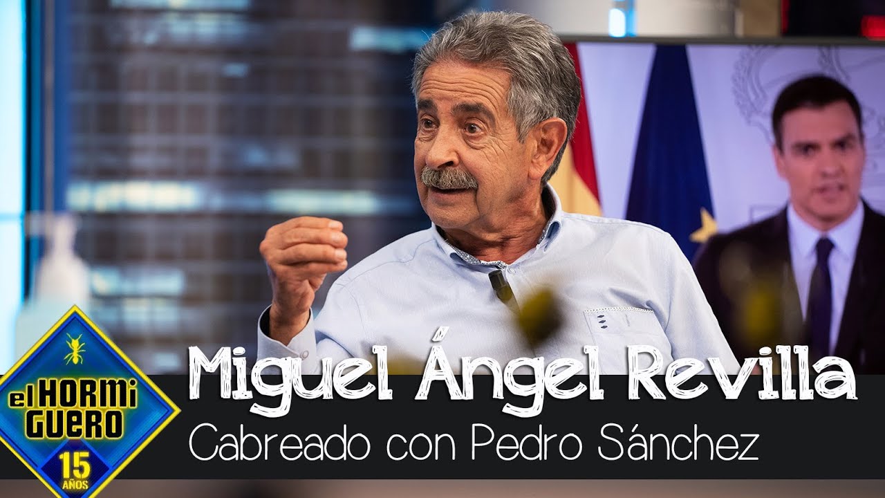 Miguel Ángel Revilla cuenta los motivos por los que está cabreado con Pedro Sánchez - El Hormiguero