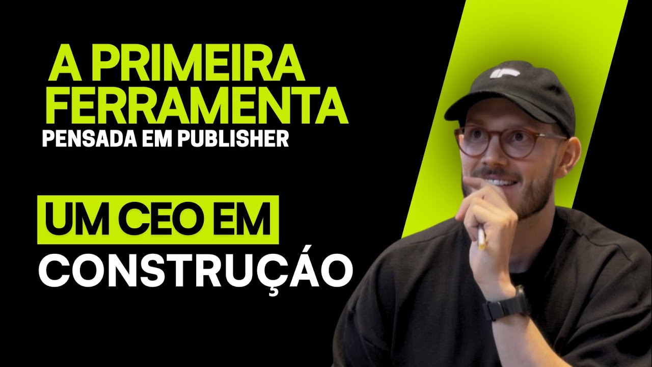CONHEÇA A PRIMEIRA FERRAMENTA DE AUTOMAÇÃO PARA PUBLISHERS