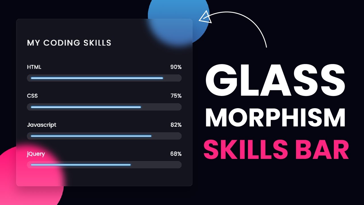 Glassmorphism Animated Skills Bar | HTML & CSS Tutorial
