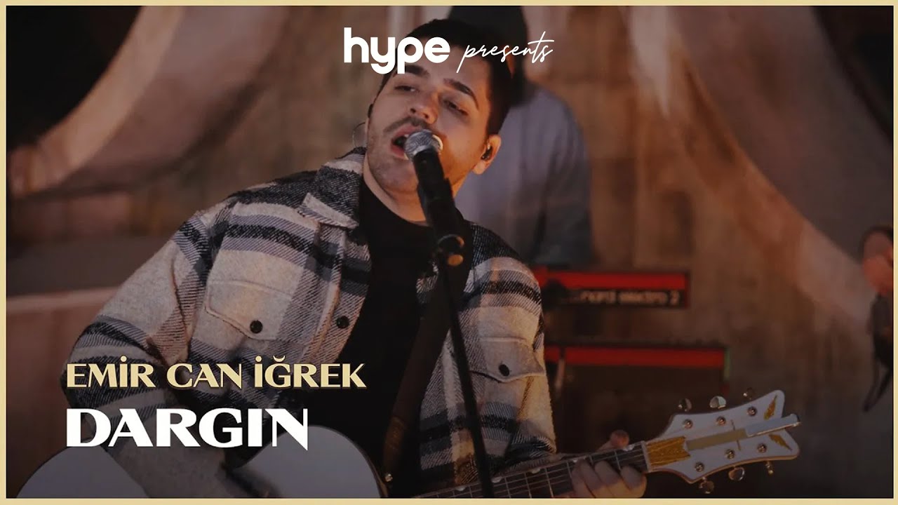 Emir Can İğrek - Dargın (Live Sessions)