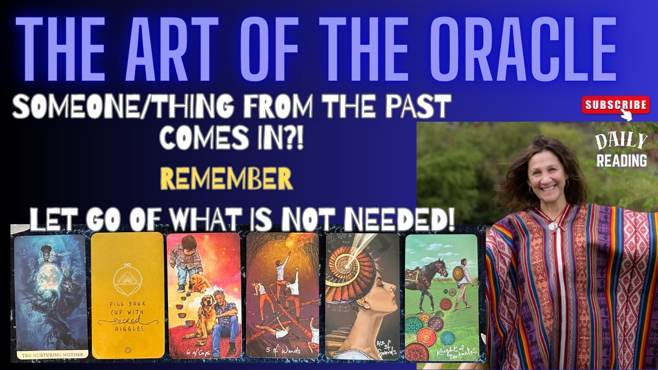 Go Within Find Your Joy! Someone or Something From the Past Revisits For The Last Time!