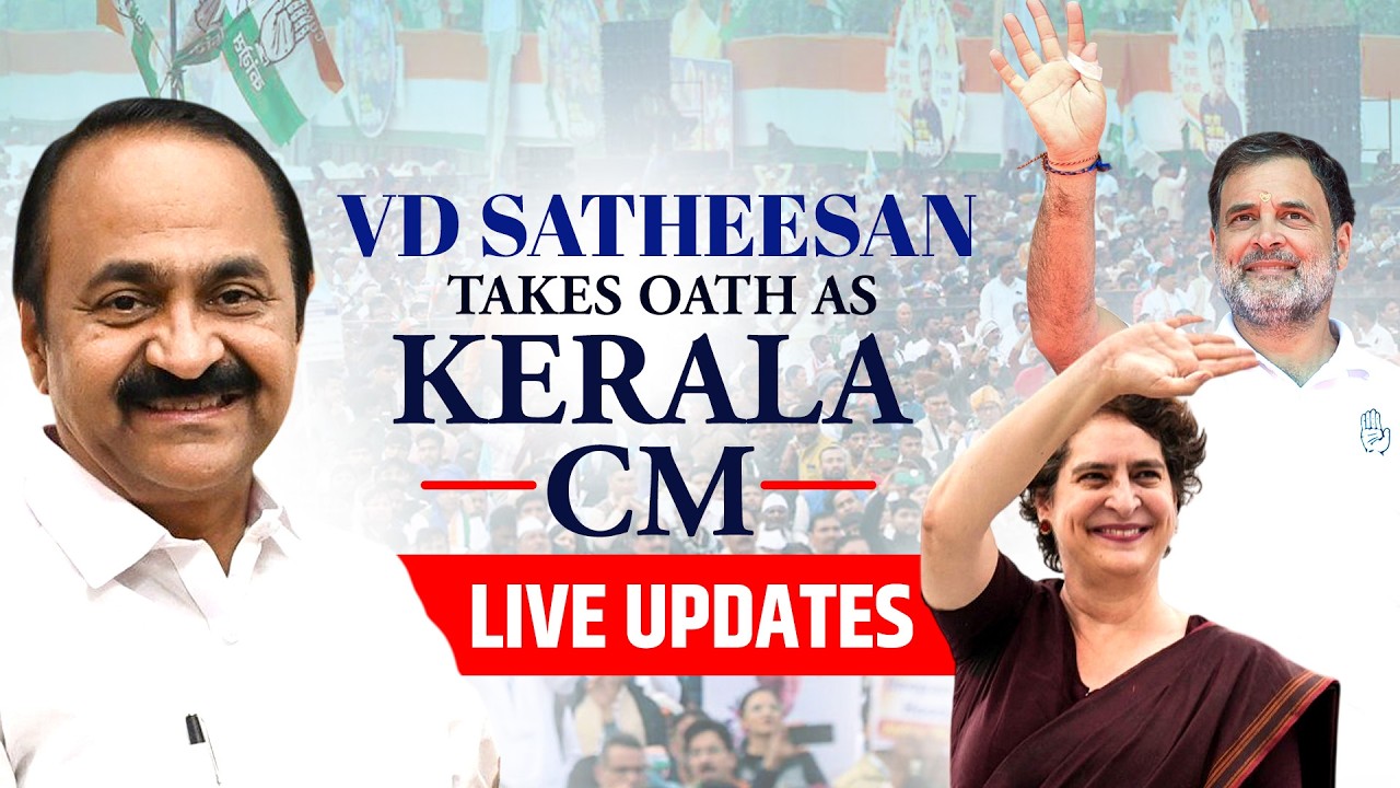 WATCH: VD Satheesan takes oath as Kerala CM | UDF | Rahul Gandhi | Congress | Priyanka Gandhi