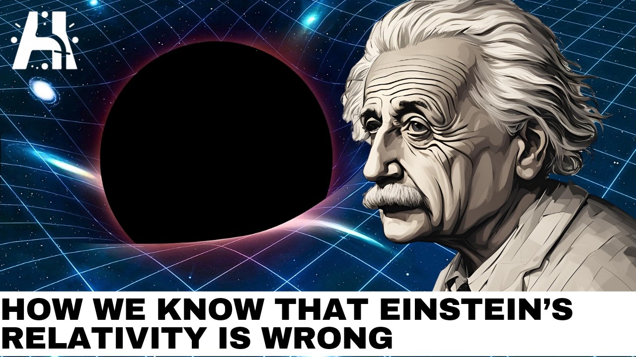 How We Know That Einstein&rsquo;s Relativity Is Wrong