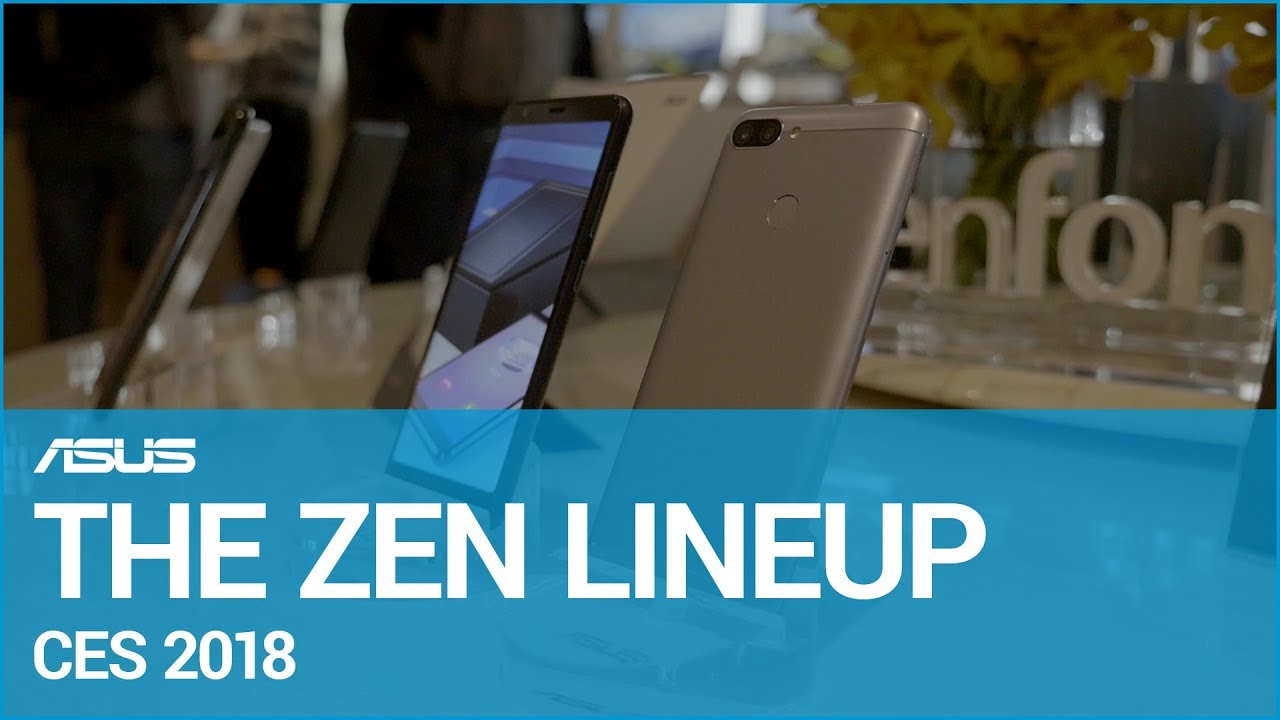 CES18 | The Zen Lineup