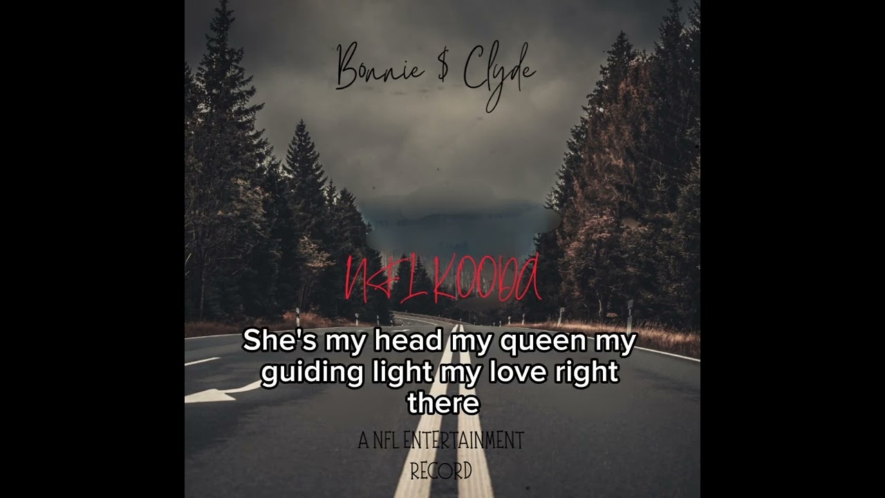 Bonnie&Clyde (lyrics)