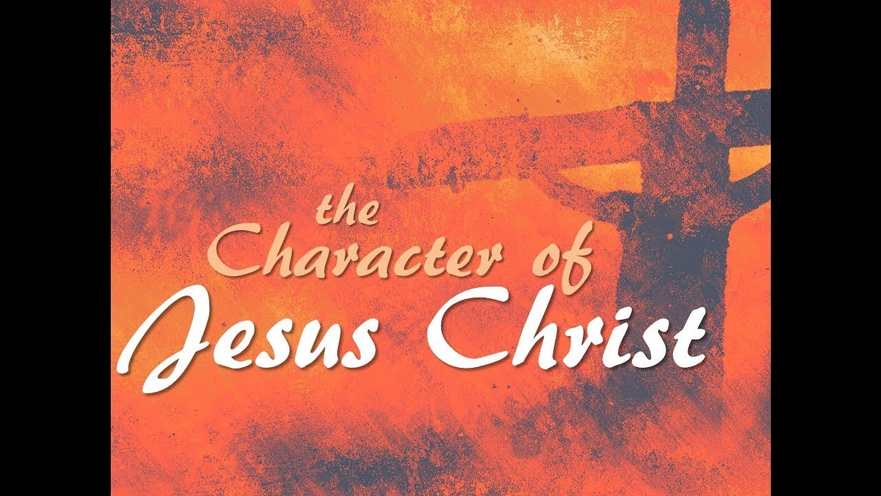 CHARACTER  OF JESUS - MEN4CHRIST -  FR VINAY KAMATH