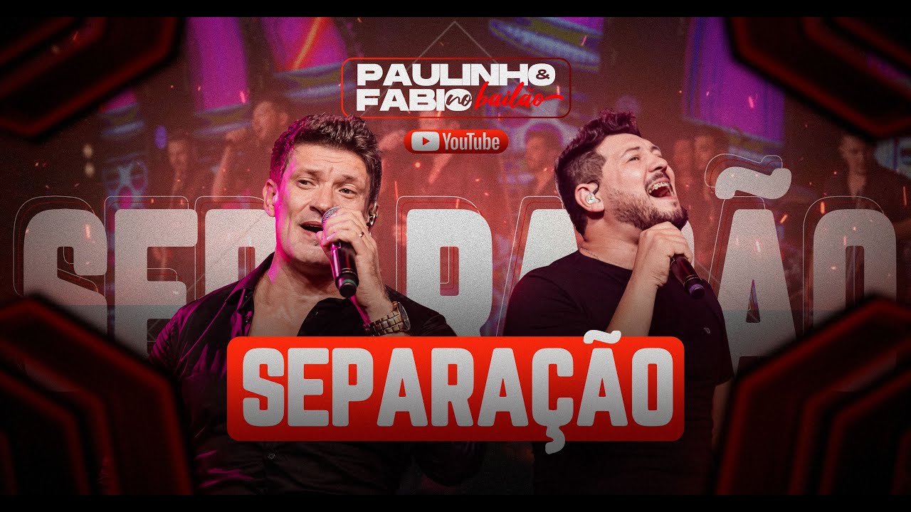 PAULINHO E F&Aacute;BIO - SEPARA&Ccedil;&Atilde;O (DVD LADO A LADO)