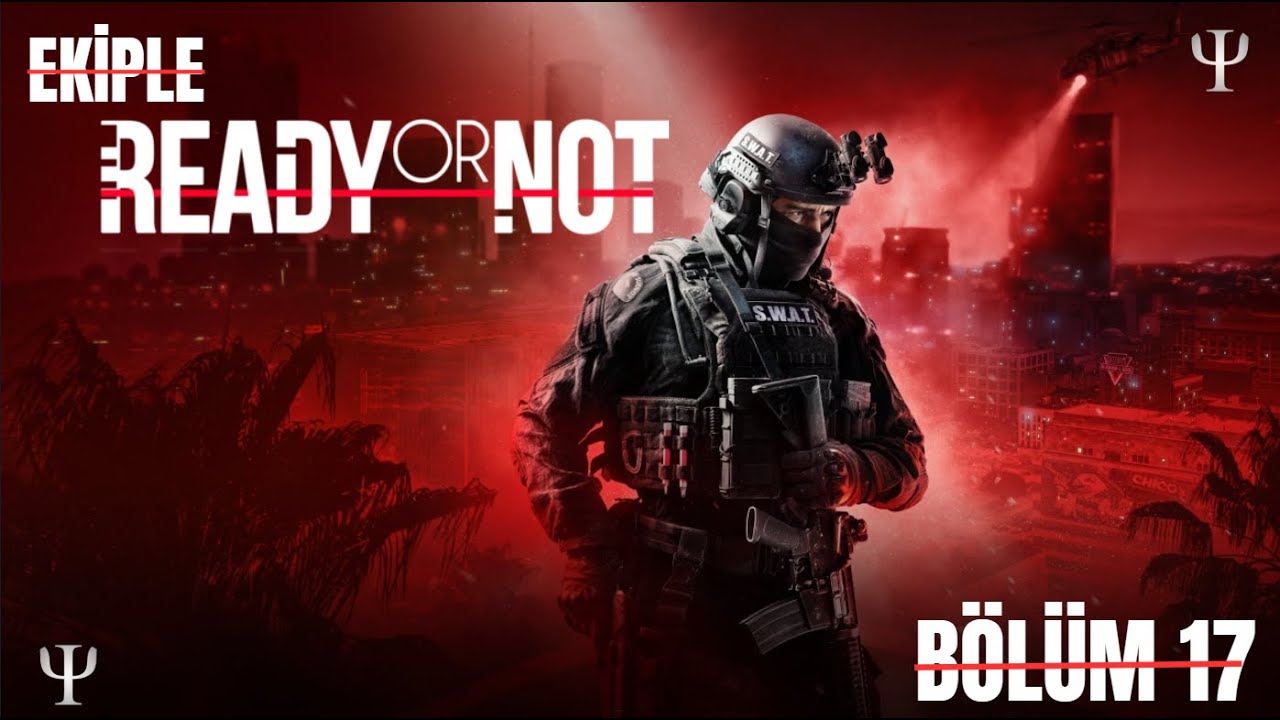 Ready Or Not - Nüks - Bölüm 17 (Kolsuzlar Ordusu)