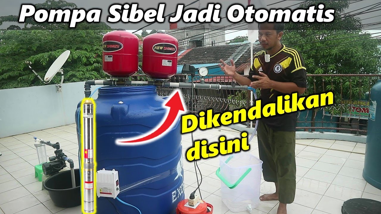 Jadi otomatis! Cara memasang pompa submersible (pompa sibel) menjadi otomatis