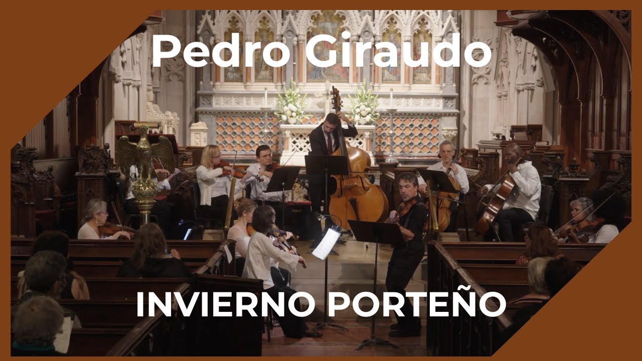 Invierno Porteño (Astor Piazzolla) - Pedro Giraudo | Live at Grace Church