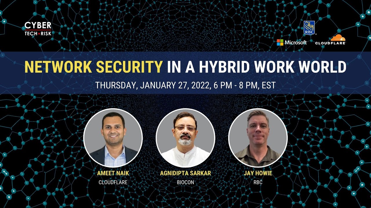 Panel Discussion - Network Security in a Hybrid Work World