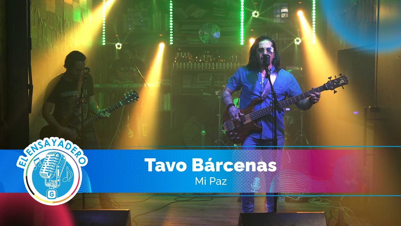 Tavo Bárcenas: Mi Paz | El Ensayadero
