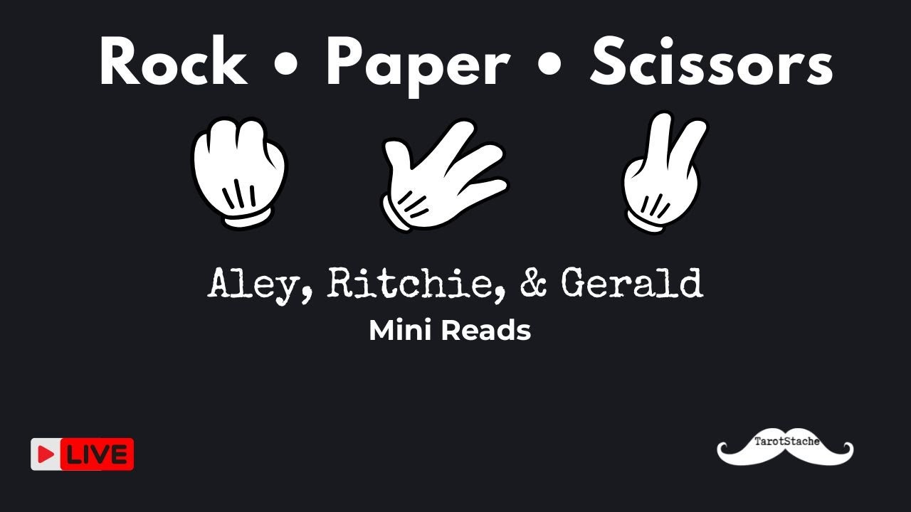 Rock, Paper, Scissors Mini Readings with Aley, Ritchie, and Gerald