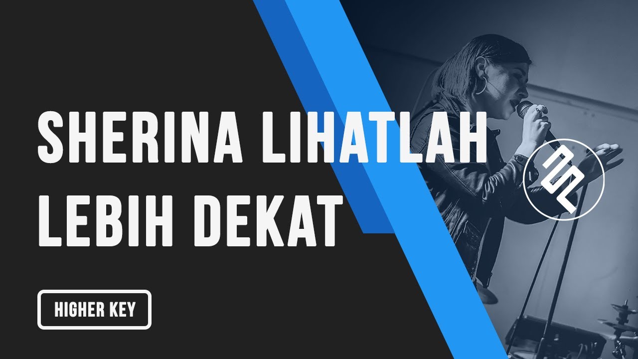 Sherina - Lihatlah Lebih Dekat Female Higher Key Piano Karaoke - Chord