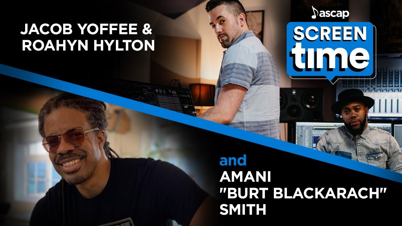 ASCAP Screen Time Ep. 19 - Composers Jacob Yoffee + Roahn Hylton (The Wonder Years)