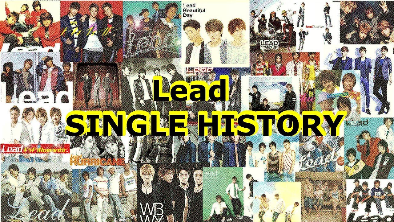 Lead SINGLE HISTORY