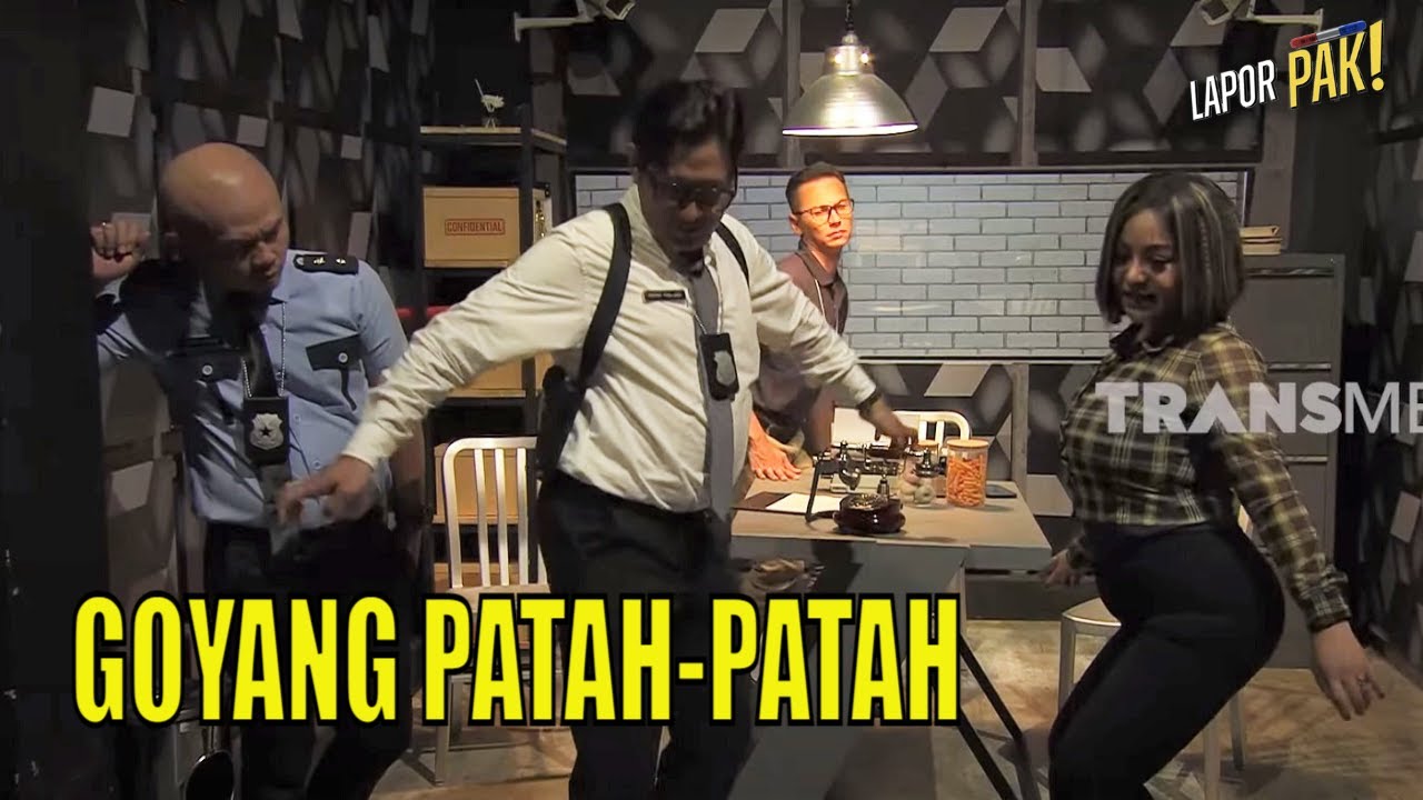 Interogasi Anisa Bahar, Komandan & Pasukin Diajari Goyang Patah-Patah | LAPOR PAK (27/05/22) Part 3