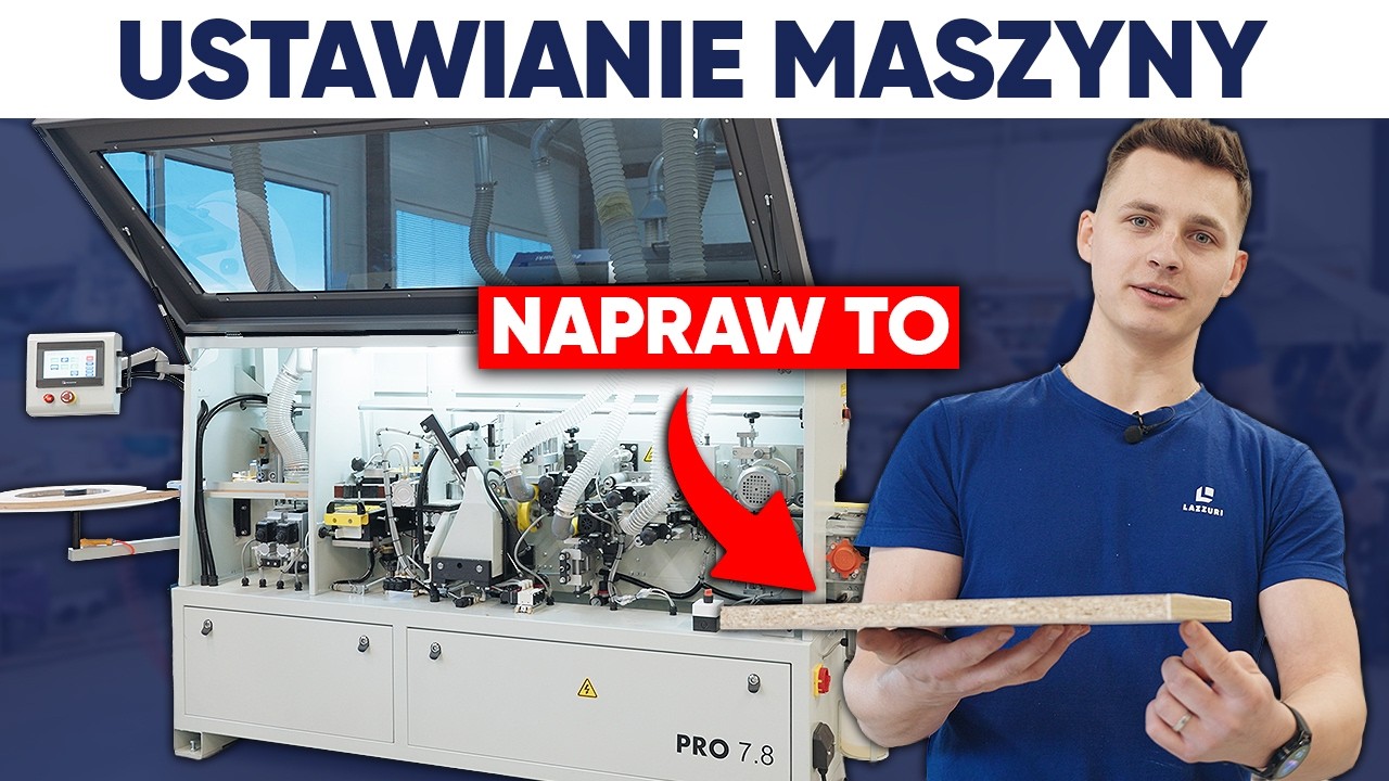 Jak Ustawić Okleiniarkę, aby Pracowała Idealnie?