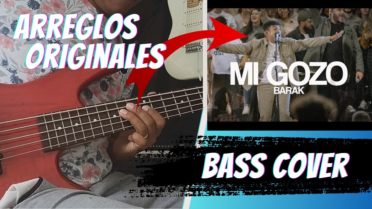 [COVER] Mi gozo - Barak | Bajo Eléctrico