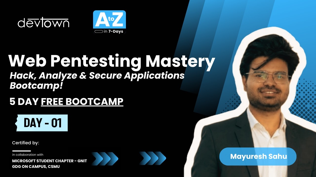 DAY - 1 | WEB PENTESTING MASTERY &ndash; HACK, ANALYZE & SECURE APPLICATION  - 5 DAYS FREE BOOTCAMP