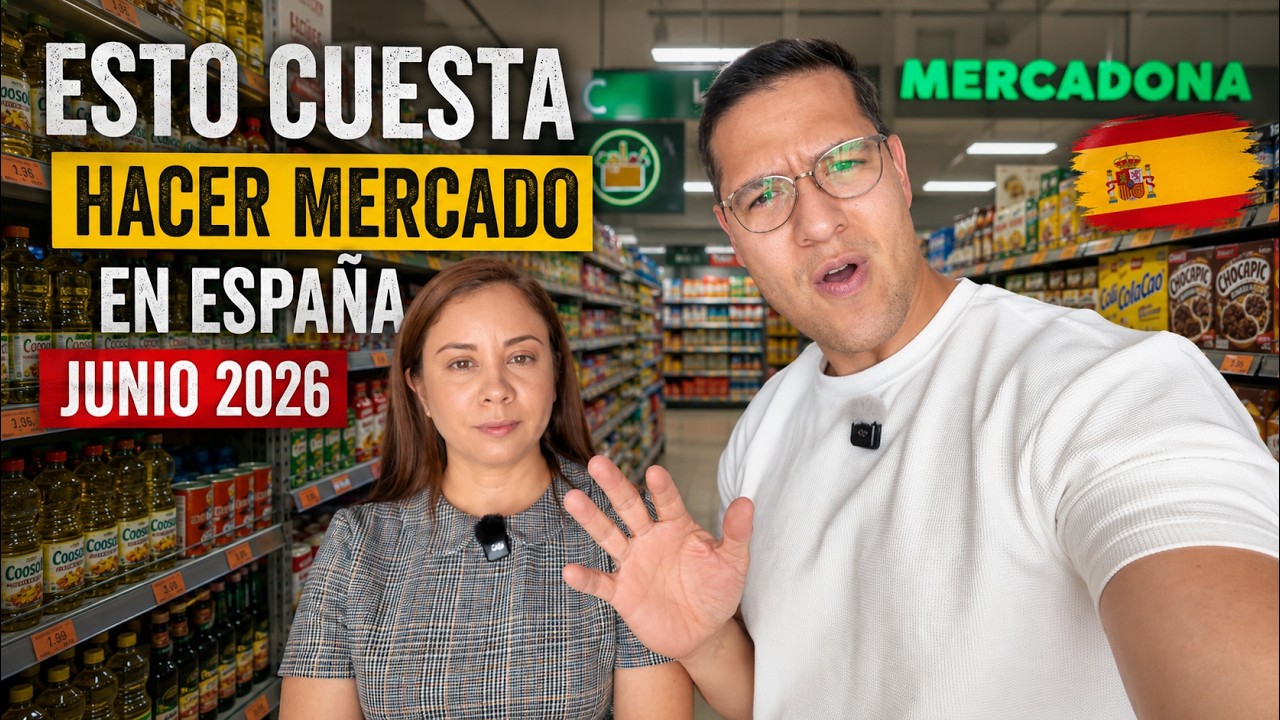 ESTO CUESTA HACER MERCADO EN ESPA&Ntilde;A 2026